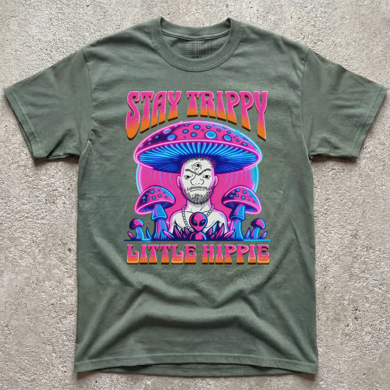 STAY TRIPPY LITTLE HIPPIE