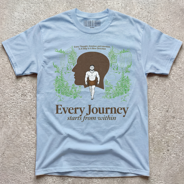 EVERY JOURNEY STARTS FROM WITHIN