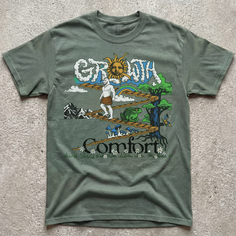 GROWTH OVER COMFORT