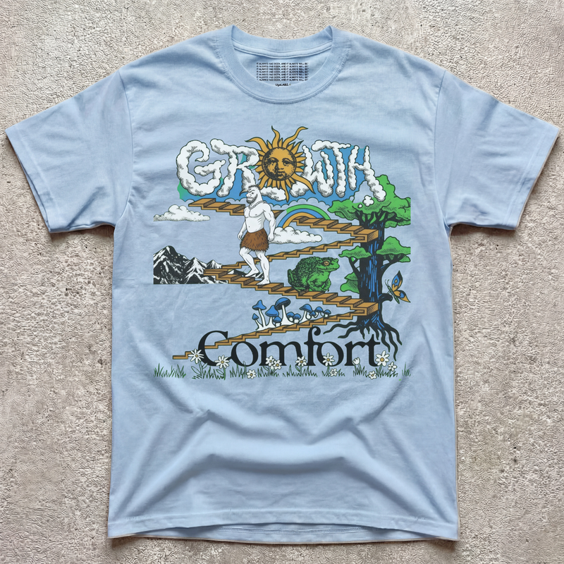GROWTH OVER COMFORT