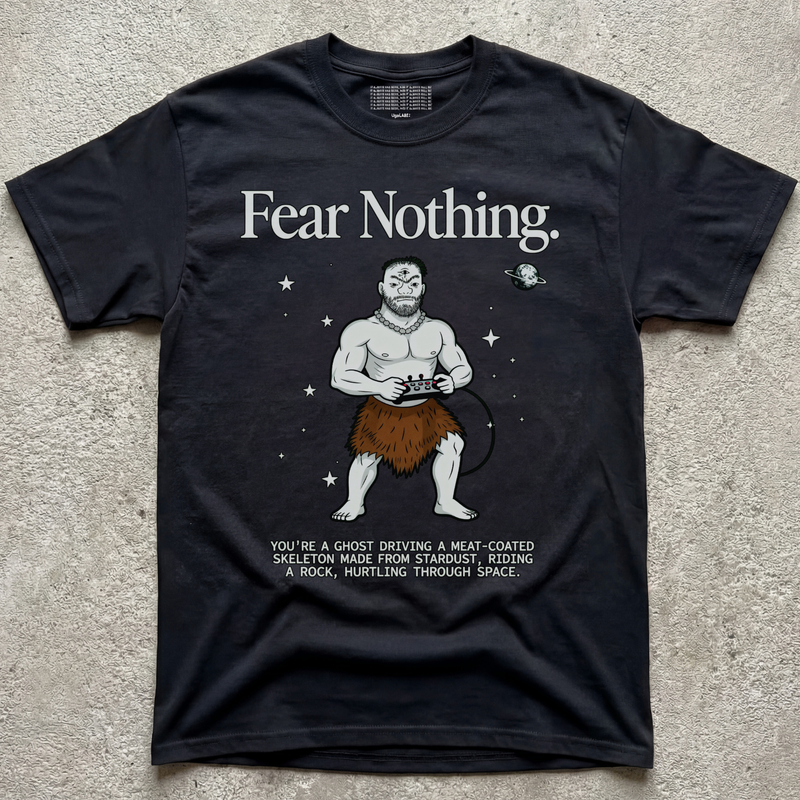 FEAR NOTHING