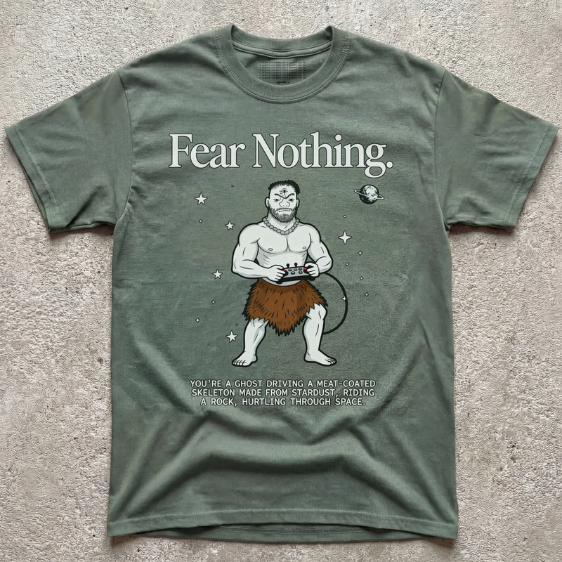 FEAR NOTHING
