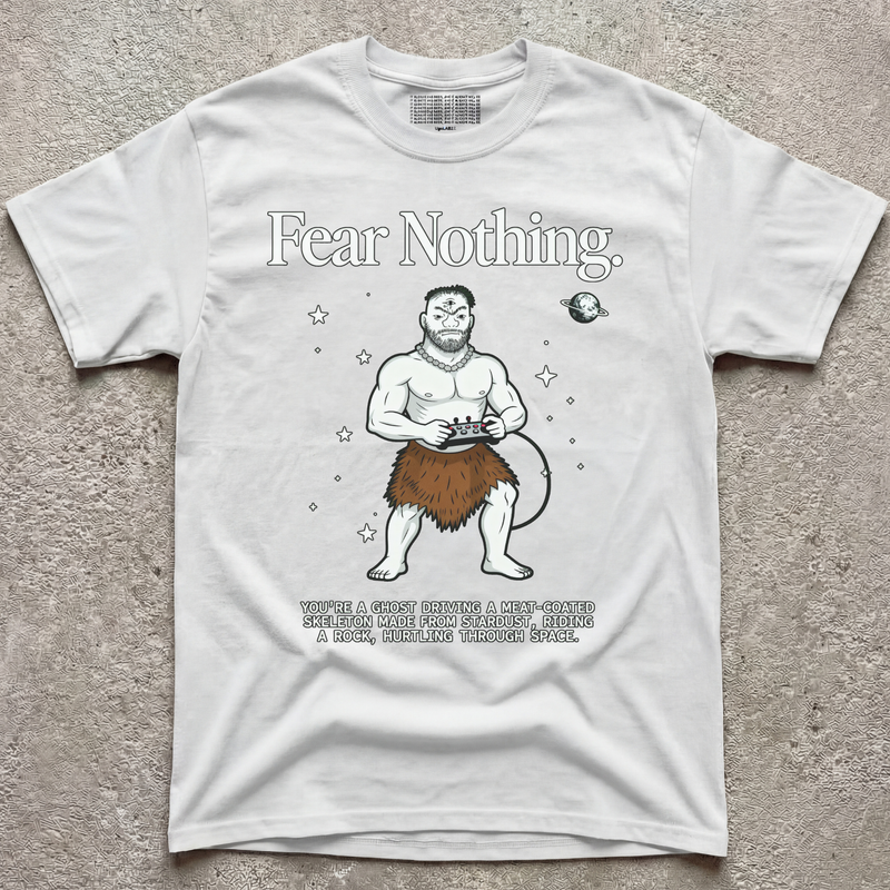FEAR NOTHING