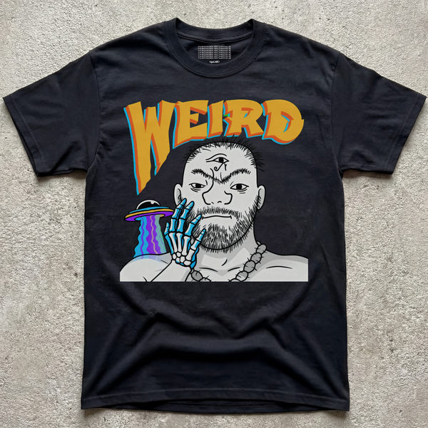 STAY WEIRD