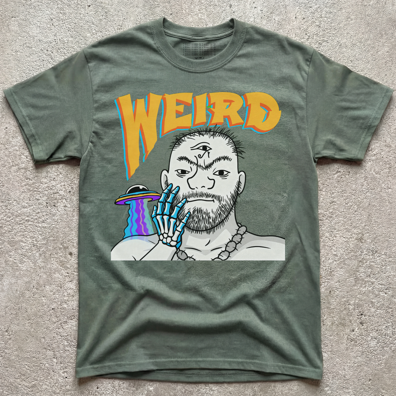 STAY WEIRD