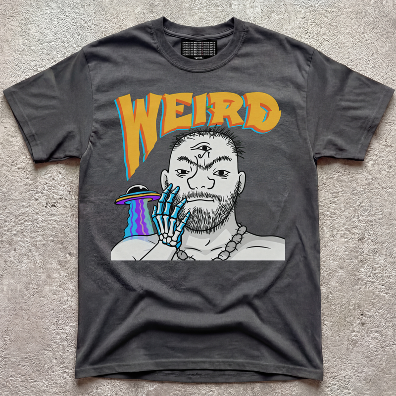 STAY WEIRD