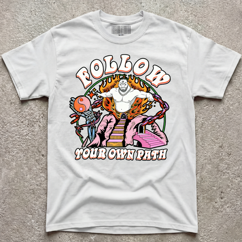 FOLLOW YOUR OWN PATH